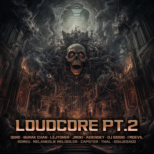 LOUDCORE PT.2
